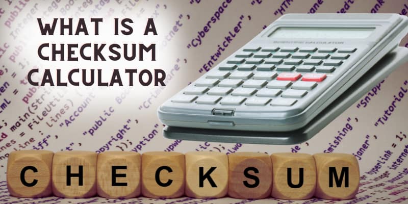 How To Use Free Checksum Calculator?