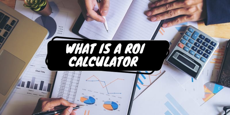 How To Use Online Free ROI Calculator?