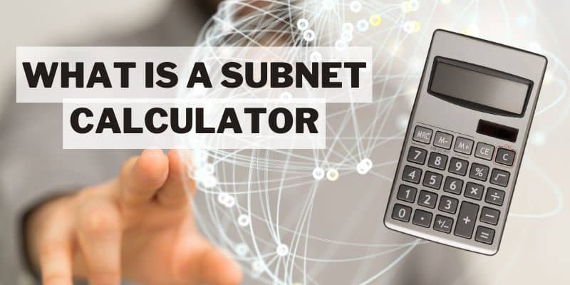 How To Use Free Subnet Calculator?