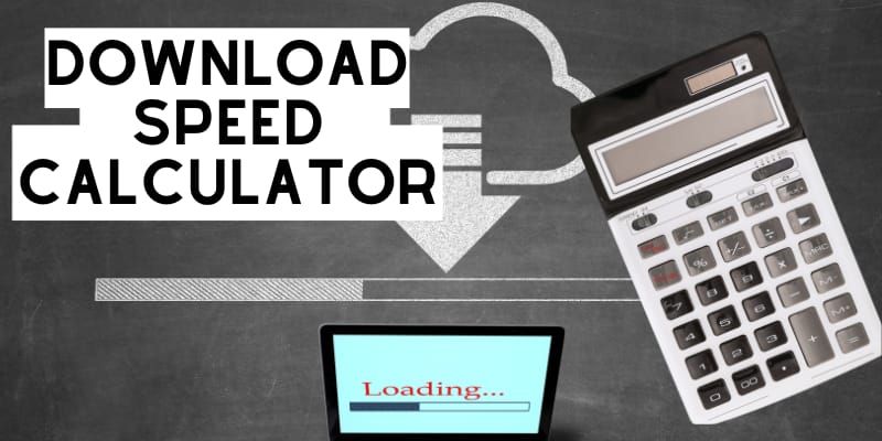 How To Use Free Download Speed Calculator?