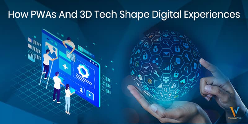 Feature image of How PWAs and 3D Tech Shape Digital Experiences