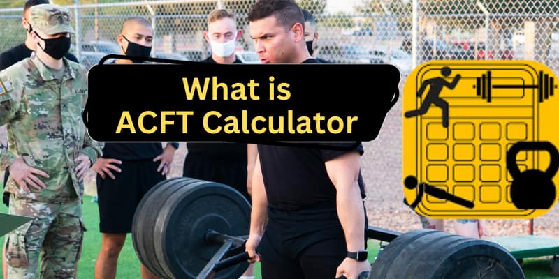 ACFT Calculator 