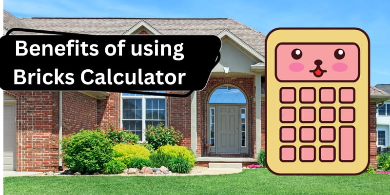 Benefits of Using a Brick Calculator: