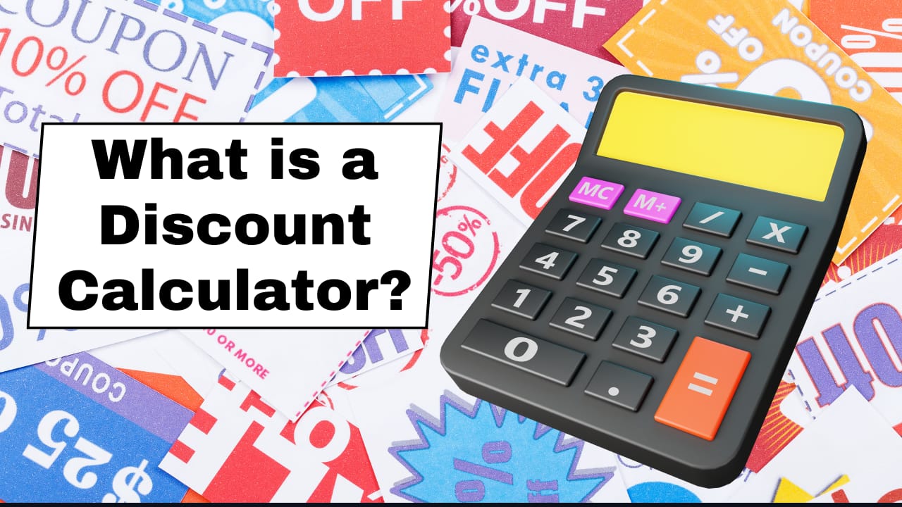 What is a Discount Calculator