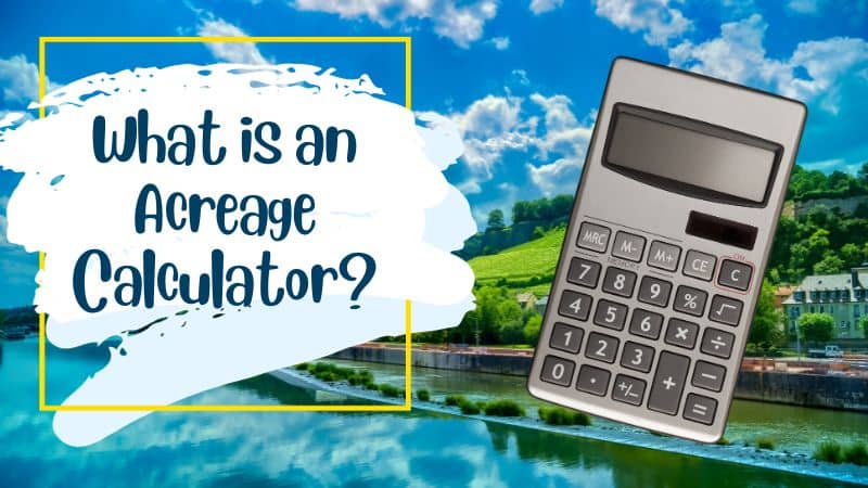 What is an Acreage Calculator