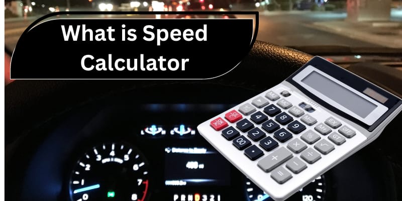  Speed Calculator