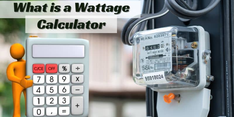 what is Wattage Calculator power consumption