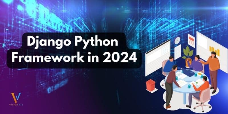 Django Python Framework In 2024 What Is It Used For   This Is The Feature Image Of Django Python Framework In 2024 